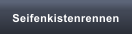Seifenkistenrennen